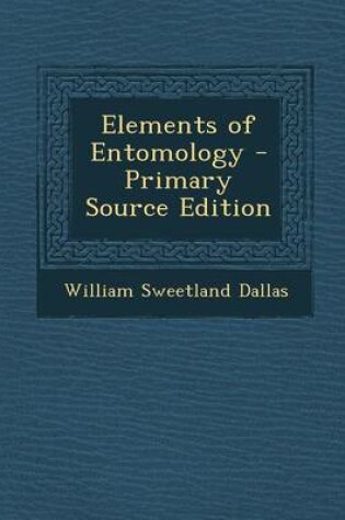 Cover of Elements of Entomology
