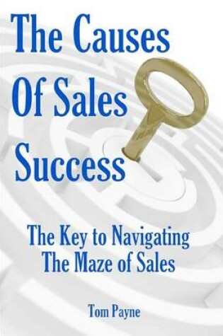 Cover of The Causes of Sales Success