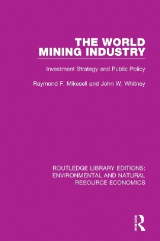 Cover of The World Mining Industry