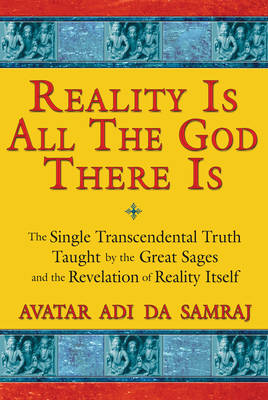 Book cover for Reality is All the God There is