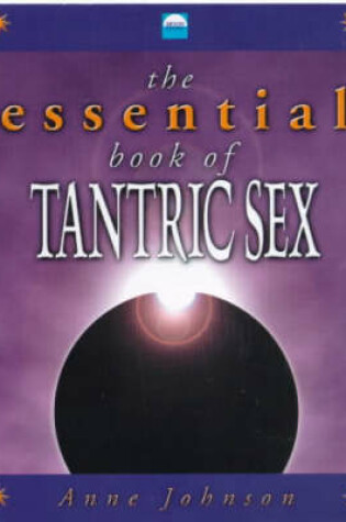 Cover of The Essential Book of Tantric Sex