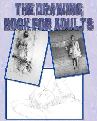 Cover of The Drawing Book for Adults