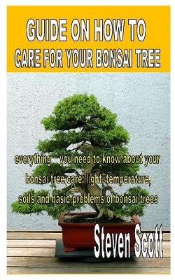 Book cover for Guide on How to Care for Your Bonsai Tree