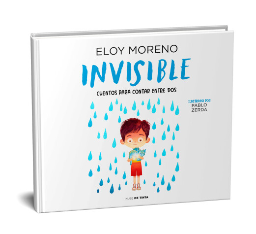 Book cover for Invisible (Álbum ilustrado) / Invisible. Collection Stories to Be Read by Two