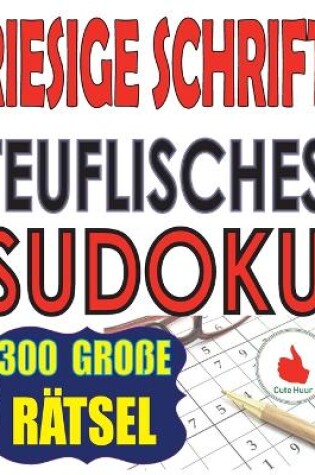 Cover of Riesige Schrift Teuflisches Sudoku