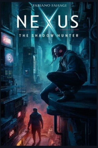 Cover of Nexus - The Shadowhunter