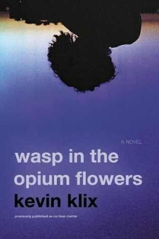 Cover of Wasp in the Opium Flowers