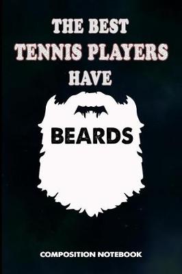 Book cover for The Best Tennis Players Have Beards