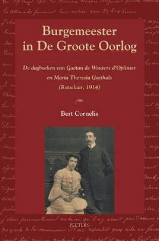 Cover of Burgemeester in De Groote Oorlog