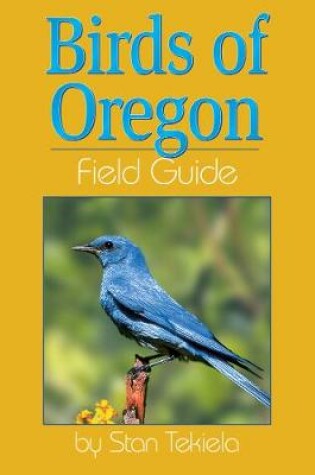 Cover of Birds of Oregon Field Guide