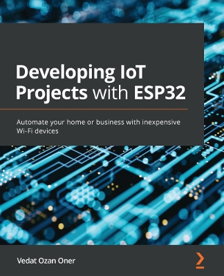 Cover of Developing IoT Projects with ESP32