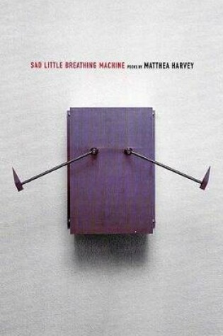 Cover of Sad Little Breathing Machine