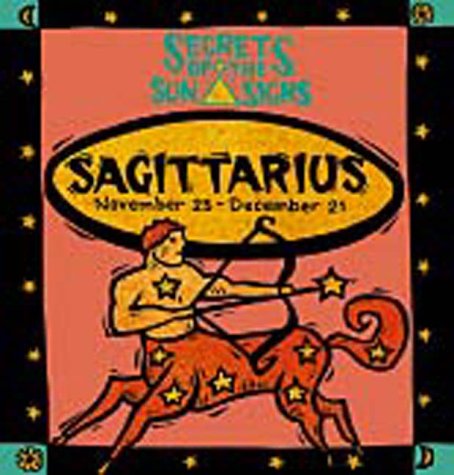 Book cover for Sagittarius: November 23 - December 21