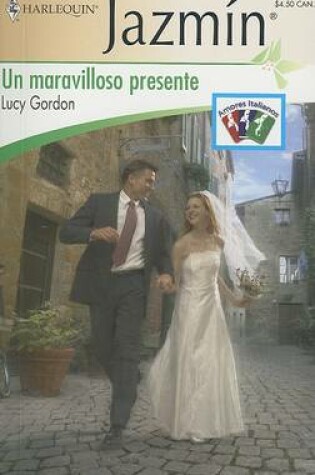 Cover of Un Maravilloso Presente