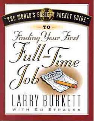Book cover for The World's Easiest Pocket Guide to Your First Full-Time Job