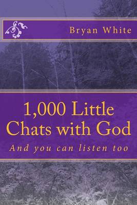 Book cover for 1,000 Little Chats with God