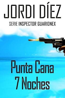 Book cover for Punta Cana 7 Noches