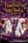 Book cover for Other worlds. Throne of the Soul. Book 6