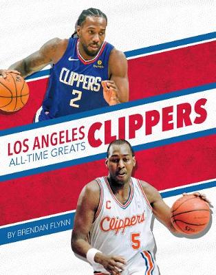 Book cover for Los Angeles Clippers All-Time Greats