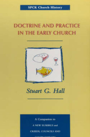 Cover of Doctrine and Practice in the Early Church