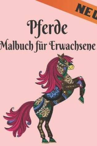 Cover of Pferde Malbuch für Erwachsene