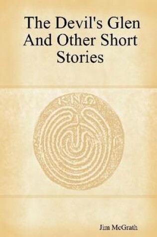 Cover of The Devil's Glen and Other Short Stories