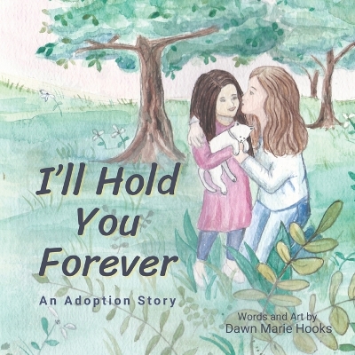 Book cover for I'll Hold You Forever