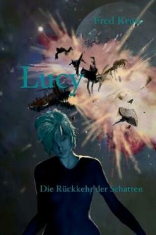 Cover of Lucy - Die Rückkehr der Schatten (Band 6)