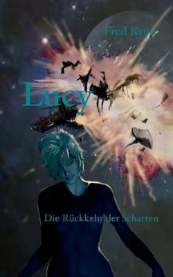 Cover of Lucy - Die Rückkehr der Schatten (Band 6)