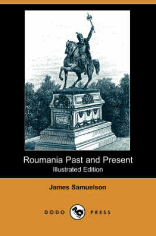 Cover of Roumania Past and Present