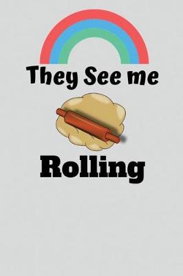 Book cover for They See me Rolling