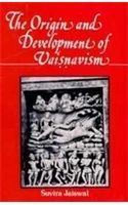 Cover of The Origin and Development of Vaisnavism : Vaisnavism from 200 BC to AD 500