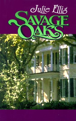 Cover of Savage Oaks