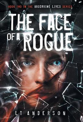 Cover of The Face Of A Rogue