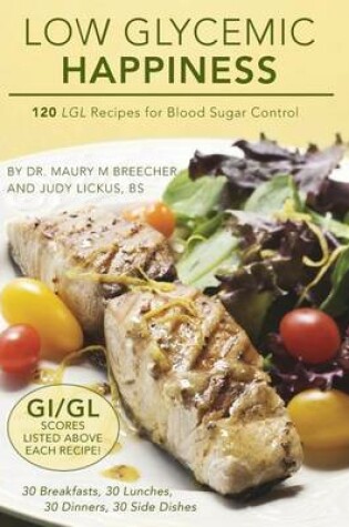 Cover of Low Glycemic Happiness