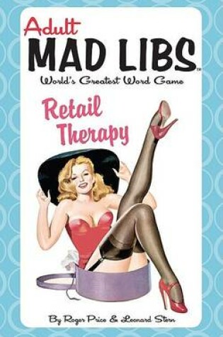 Cover of Adult Mad Libs: Retail Therapy