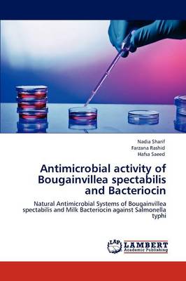 Book cover for Antimicrobial Activity of Bougainvillea Spectabilis and Bacteriocin