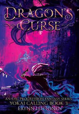 Book cover for A Dragon's Curse