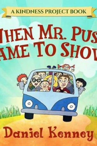 Cover of When Mr. Push Came To Shove