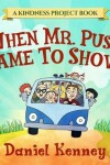 Book cover for When Mr. Push Came To Shove