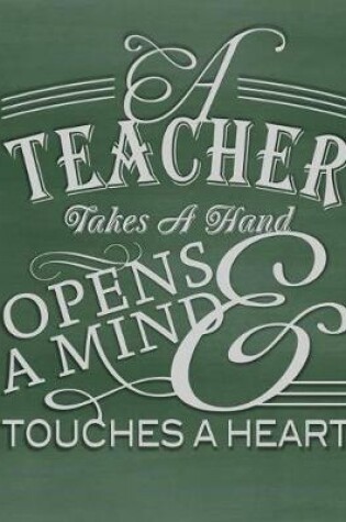 Cover of Teacher Thank You - A Teacher Opens a Mind