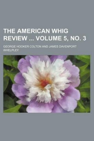 Cover of The American Whig Review Volume 5, No. 3