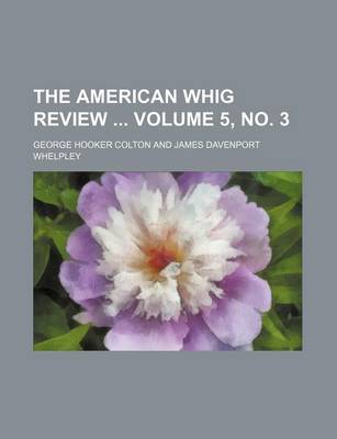 Book cover for The American Whig Review Volume 5, No. 3