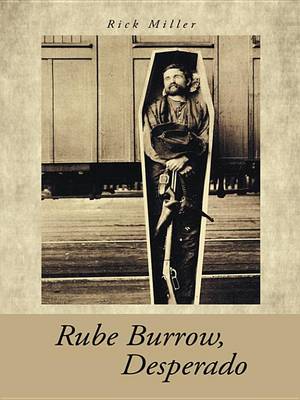 Book cover for Rube Burrow, Desperado