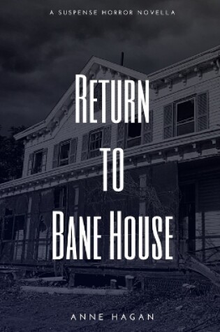 Cover of Return to Bane House