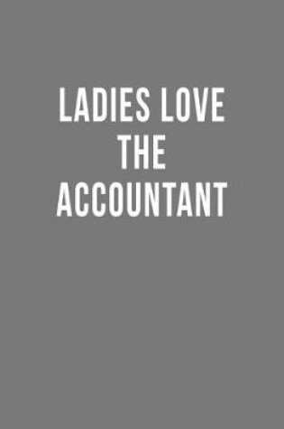 Cover of Ladies Love The Accountant