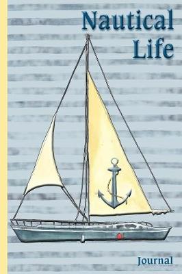 Book cover for Nautical Life Journal