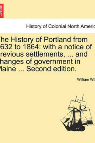 Cover of The History of Portland from 1632 to 1864