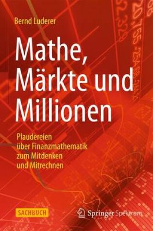 Cover of Mathe, Markte Und Millionen