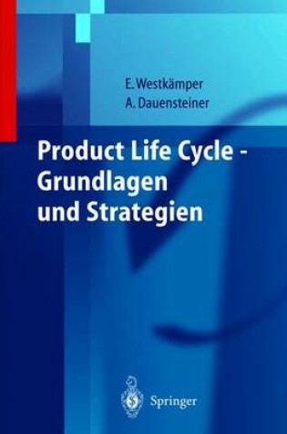 Cover of Product Life Cycle - Grundlagen Und Strategien